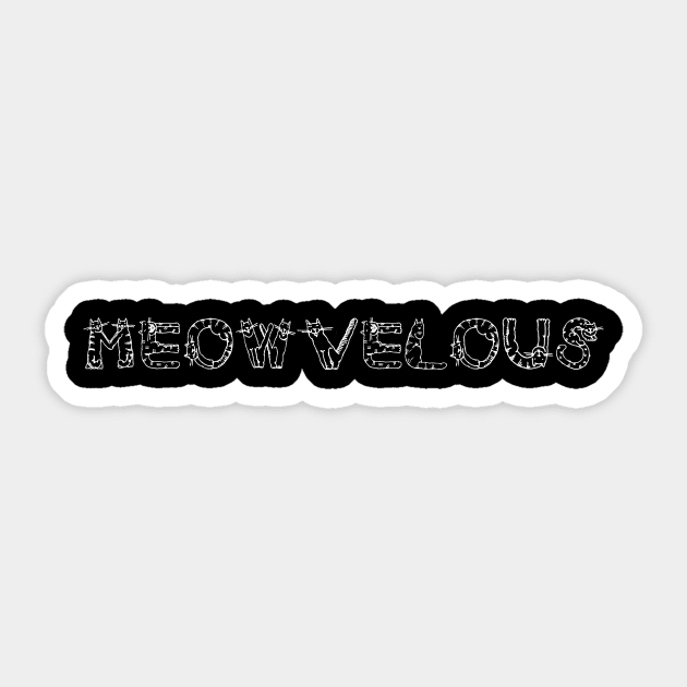 Meow-velous Sticker by pipmali